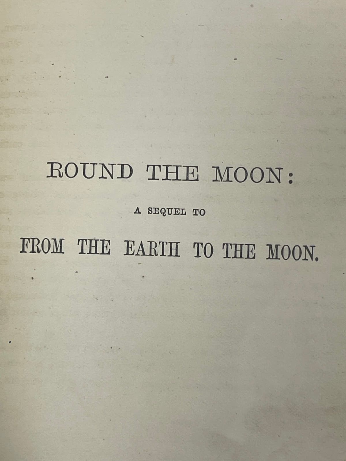 Jules Verne: From the Earth to the Moon, view 2